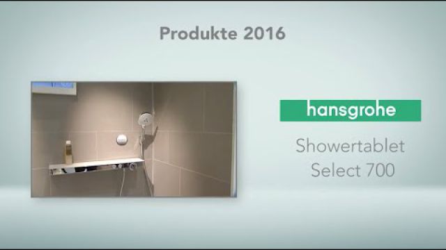 Embedded thumbnail for hansgrohe: ShowerTablet Select 700
