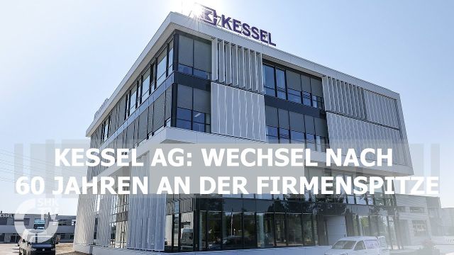Embedded thumbnail for Kessel: Neues Firmengebäude und neuer Vorstandsvorsitzender