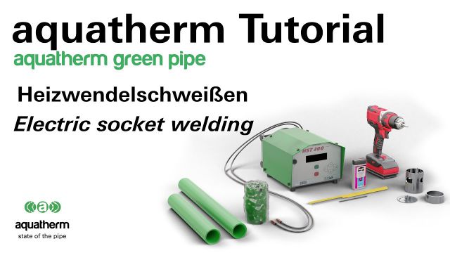 Embedded thumbnail for green pipe Tutorial Heizwendelschweißen