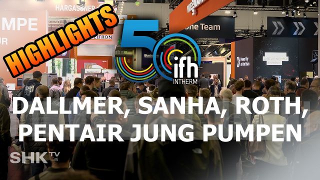 Embedded thumbnail for Messerundgang IFH/Intherm 2026: Neue Lösungen fürs SHK-Handwerk