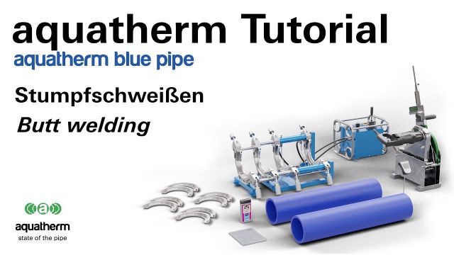 Embedded thumbnail for blue pipe Tutorial Stumpfschweißen