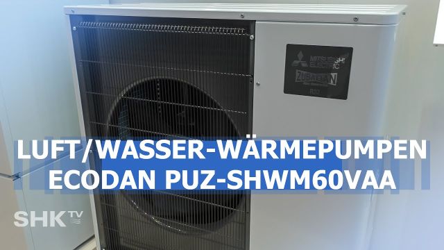 Embedded thumbnail for Mitsubishi Electric - Luft/Wasser-Wärmepumpe